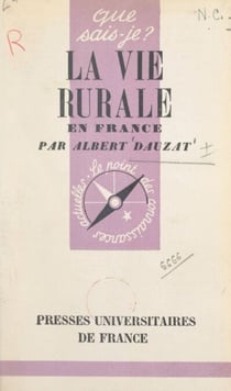 La vie rurale en France - Des origines à nos jours