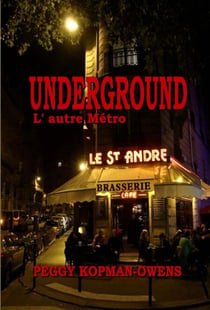 Underground L' autre Métro - SEVEN PARIS MYSTERIES, #6