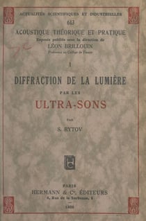 Diffraction de la lumière par les ultra-sons