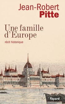 Une famille d'Europe - Récit historique