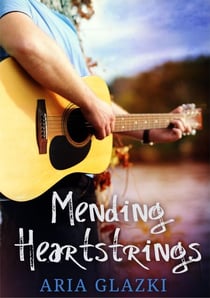 Mending Heartstrings - Forging Forever, #1
