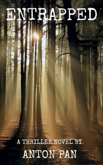 Entrapped - https://storymagazine.home.blog, #1