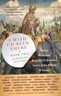 I Wish I'd Been There (R) - Book Two: European History
