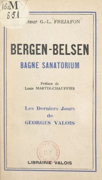 Bergen-Belsen - Bagne sanatorium