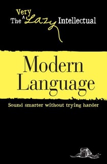 Modern Language - Sound smarter without trying harder