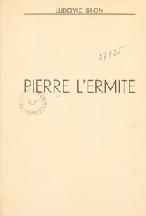 Pierre l'Ermite - Monseigneur Edmond Loutil