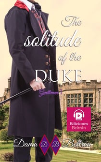 The solitude of the Duke - Los Caballeros, #1
