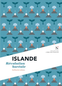 Islande - Révolution boréale