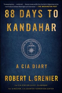 88 Days to Kandahar - A CIA Diary