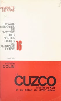Le Cuzco à la fin du XVIIe et au début du XVIIIe siècle