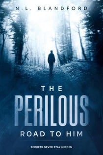 The Perilous Road To Him - The Road Series, #3