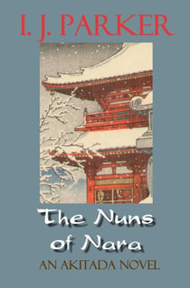The Nuns of Nara - Akitada mysteries, #19