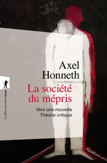 La société du mépris - Les paradoxes du capitalisme