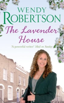 The Lavender House - A gripping saga where the past and present collide