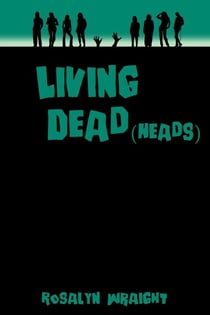 Living Dead(heads) - Lesbian Adventure Club, #20