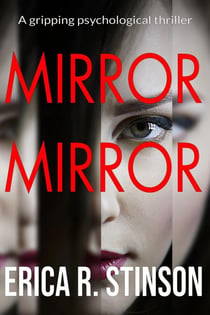 Mirror Mirror: A Psychological Suspense Thriller - An Oliver Perritt Thriller