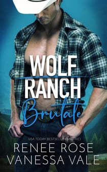 Brutale - Wolf Ranch, #1