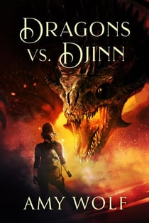 Dragons vs. Djinn - The Cavernis Series, #4