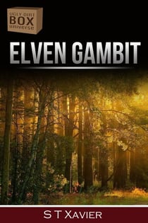 Elven Gambit - The Ugly Dirt Box Universe, #2