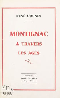 Montignac à travers les âges