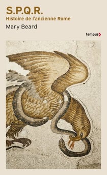 S.P.Q.R - Histoire de l'ancienne Rome - Histoire de l'ancienne Rome