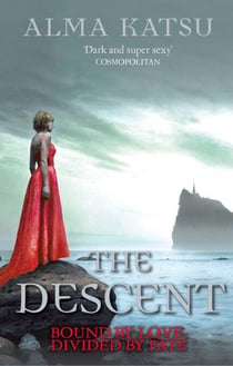 The Descent - (Book 3 of The Immortal Trilogy)