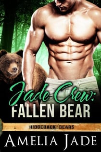 Jade Crew: Fallen Bear - Ridgeback Bears, #7
