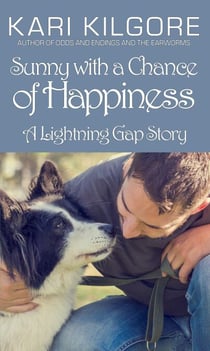 Sunny with a Chance of Happiness - Lightning Gap