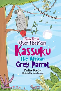 Kassuku - Tales From Over The Moon, #4