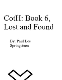 CotH: Book 6, Lost and Found - Chronicles of the Handlers, #6