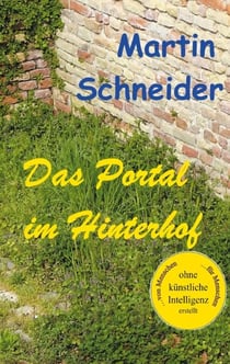 Das Portal im Hinterhof - Die kleinen Männer aus Pitatia