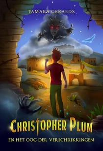 Christopher Plum en het oog der verschrikkingen - Christopher Plum-serie, #2
