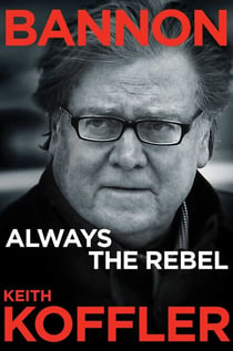 Bannon - Always the Rebel