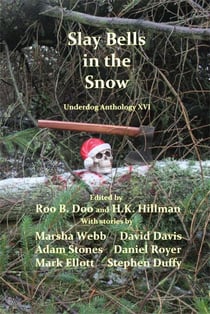 Slay Bells in the Snow