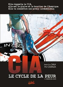 CIA, le cycle de la peur T02 - L'heure des loups