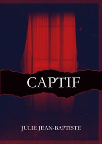Captive - Captif - Tome 6