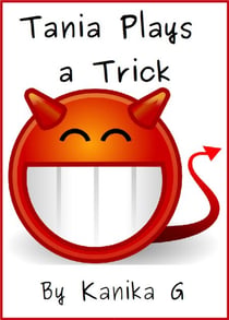 Tania Plays A Trick - Tania, #13