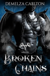 Broken Chains - Heart of Stone series, #1