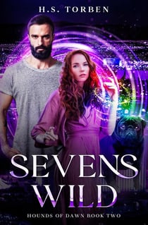 Sevens Wild - Hounds of Dawn, #2