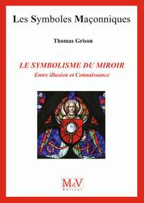 N.89 Les symbolismes du miroir - Entre illusion et connaissance n° 89
