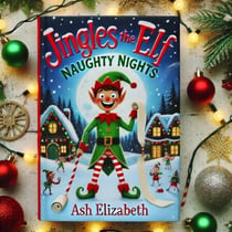 Jingles the Elf: Naughty Nights