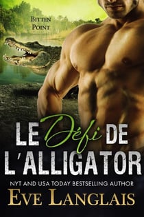 Le Défi de l’Alligator - Bitten Point (Francais), #4