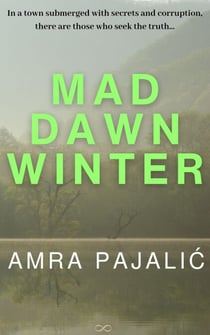 Mad Dawn Winter - Seka Torlak Mystery, #3