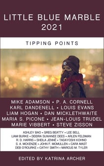Little Blue Marble 2021: Tipping Points - Little Blue Marble, #5