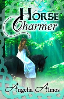 Horse Charmer - Horse Charmer, #1