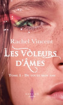 De toute mon âme - T1 - Les voleurs d'âmes