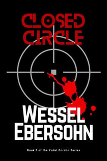 Closed Circle - Yudel Gordon Stories, #3