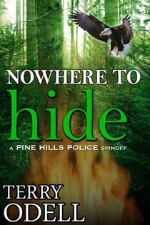 Nowhere to Hide - Pine Hills Police, #4