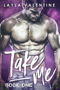 Take Me - Take Me, #1