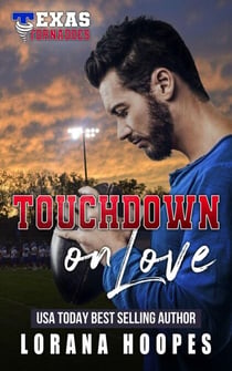 Touchdown on Love - Texas Tornados, #4